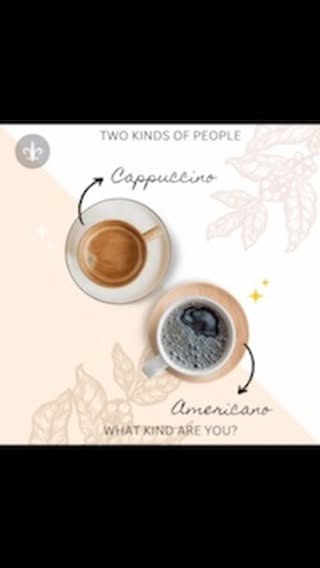 Cappuccino and Americano